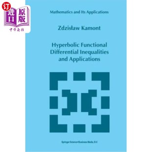 Applications Inequalities and 及其应用 双曲泛函微分不等式 Functional 海外直订Hyperbolic Differential