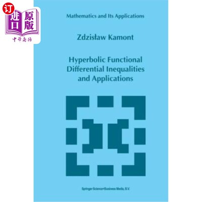 海外直订Hyperbolic Functional Differential Inequalities and Applications 双曲泛函微分不等式及其应用