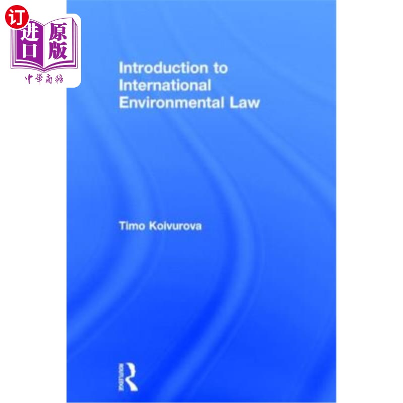 海外直订Introduction to International Environmental Law 《国际环境法概论》