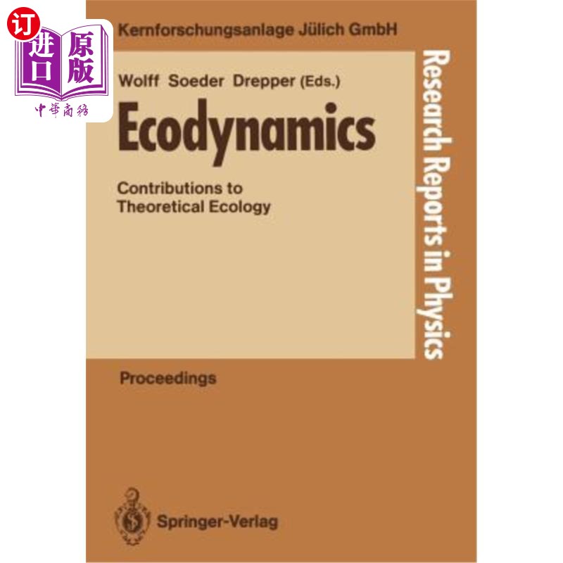海外直订Ecodynamics: Contributions to Theoretical Ecology 生态动力学：对理论生态学的贡献