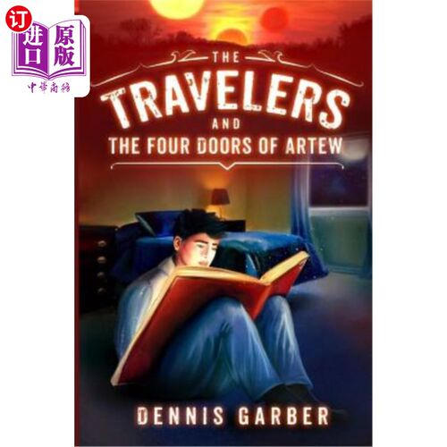 海外直订The Travelers and the Four Doors of Artew 旅行者和阿尔图的四扇门