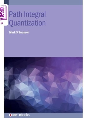 海外直订Path Integral Quantization 路径积分量化