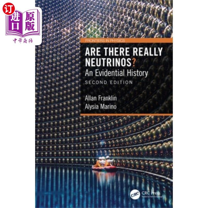 海外直订Are There Really Neutrinos? 真的有中微子吗?