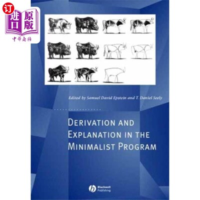 海外直订Derivation and Explanation in the Minimalist Pro... 极简程序的推导与解释