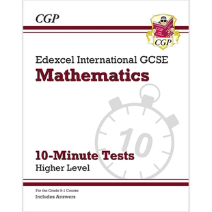 英国CGP Pearson Edexcel IGCSE Maths 10-Minute Tests - Higher (includes Answers)【中商原版】
