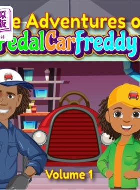 海外直订The Adventures of Pedal Car Freddy 脚踏车弗雷迪的冒险