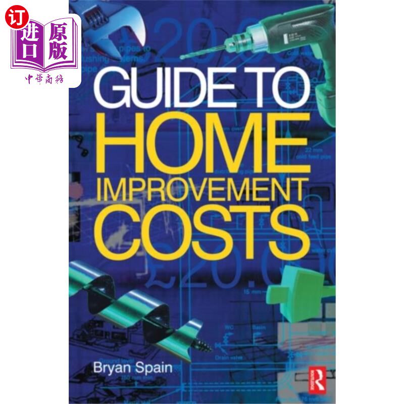 海外直订Guide to Home Improvement Costs 家居装修费用指南