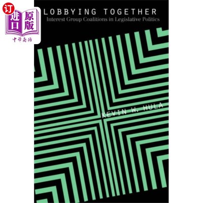 海外直订Lobbying Together 一起游说