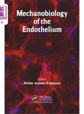 海外直订医药图书Mechanobiology of the Endothelium 内皮的力学生物学
