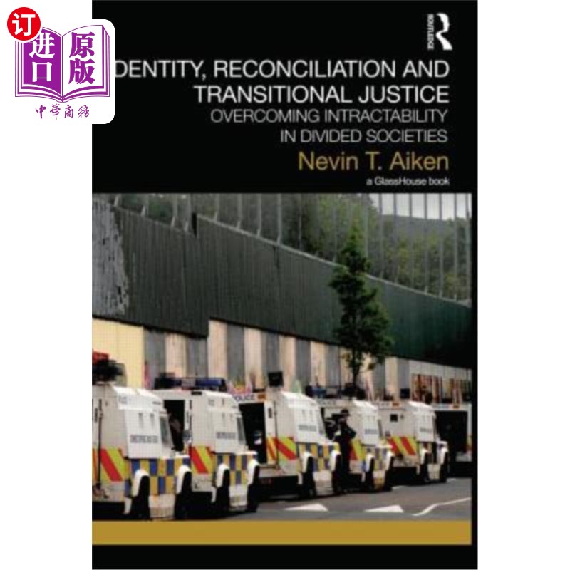 海外直订Identity, Reconciliation and Transitional Justice: Overcoming Intractability in  认同、和解与过渡正义:在分