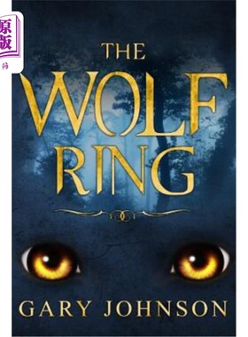 海外直订The Wolf Ring: Harry has just moved into the village of Draycott, but what he do 狼环：哈利刚搬到德雷科特村