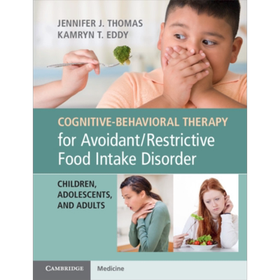 现货 Avoidant/Restrictive Food英文原版 回避型/限制型食物摄入障碍的认知行为疗法【中商原版】
