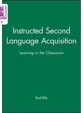 海外直订Instructed Second Language Acquisition 指导第二语言习得