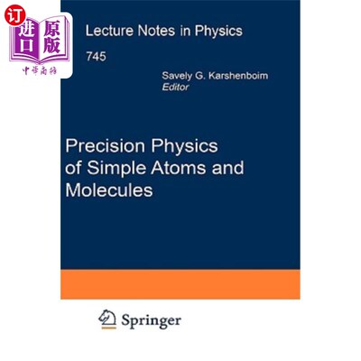 海外直订Precision Physics of Simple Atoms and Molecules 简单原子和分子的精密物理