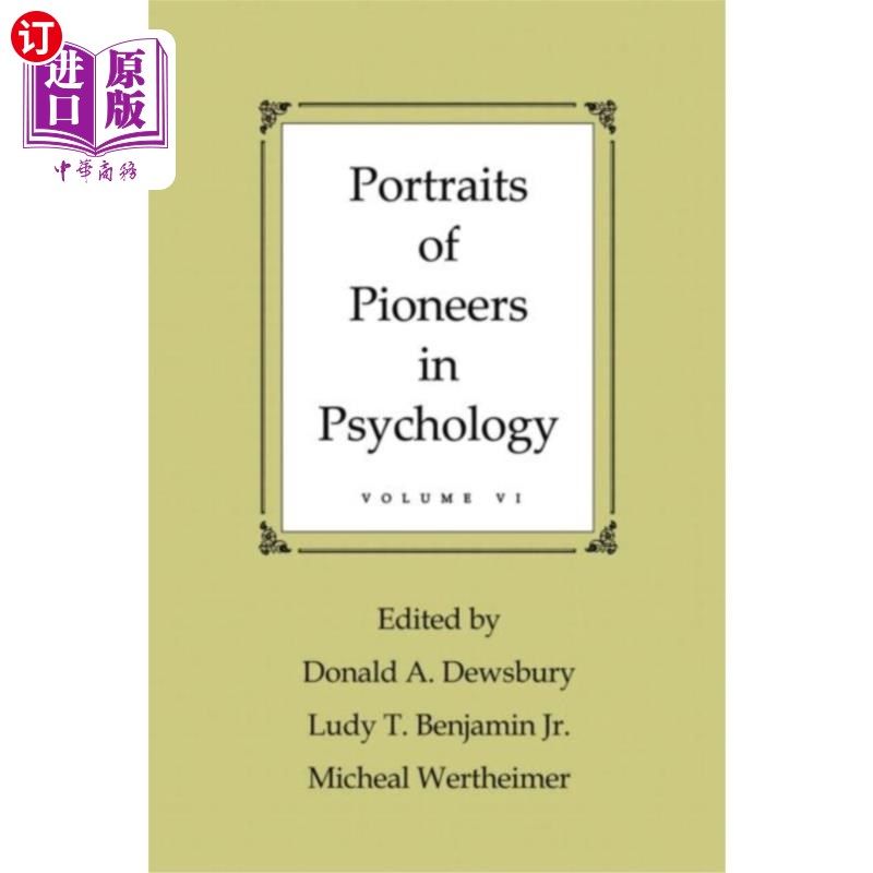 海外直订Portraits of Pioneers in Psychology 心理学先驱画像