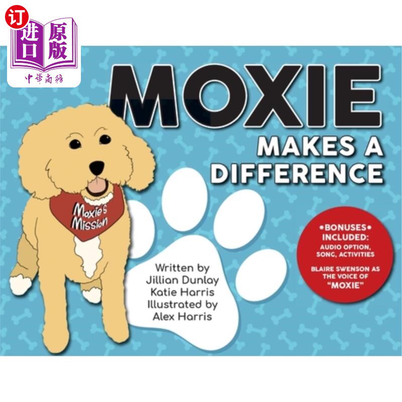 海外直订Moxie Makes a Difference 勇气造就不同