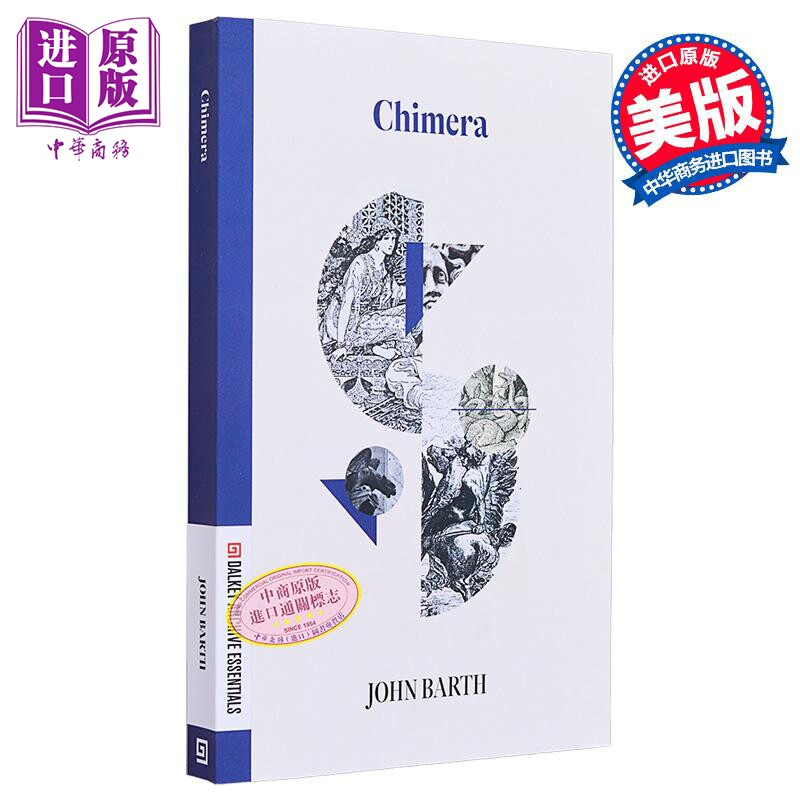 预售 达尔基系列 客迈拉 Dalkey Essentials Series Chimera 英文原版 John Barth 约翰巴斯 世界现当代文学【中商原版】