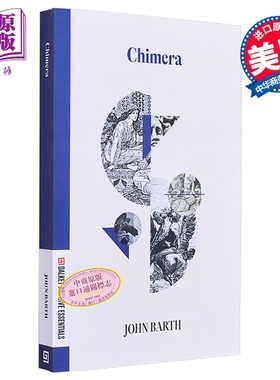 现货 达尔基系列 客迈拉 Dalkey Essentials Series Chimera 英文原版 John Barth 约翰巴斯 世界现当代文学【中商原版】