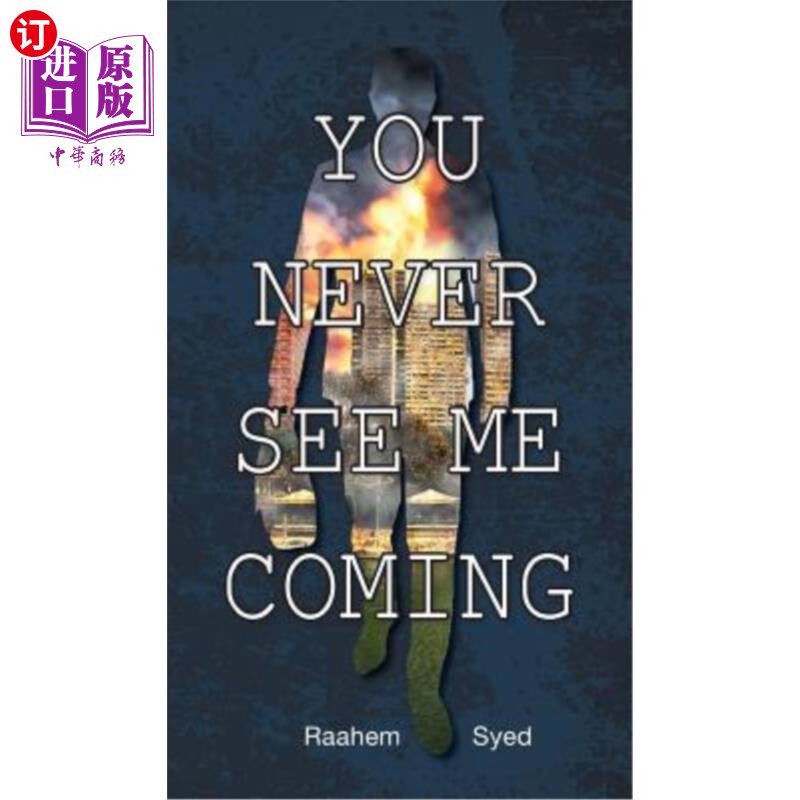 海外直订you never see me coming 你从没见过我来