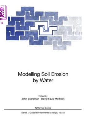 海外直订Modelling Soil Erosion by Water 水土流失模型