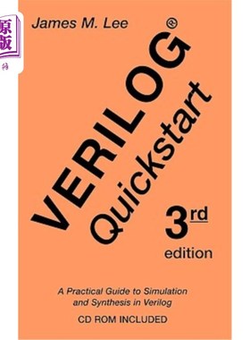 海外直订Verilog(r) QuickStart: A Practical Guide to Simulation and Synthesis in Verilog Verilog（r）QuickS