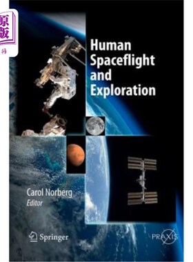 海外直订Human Spaceflight and Exploration 人类太空飞行和探索