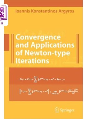海外直订Convergence and Applications of Newton-Type Iterations 牛顿式迭代的收敛性及应用