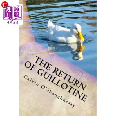 海外直订The Return of Guillotine 断头台的回归