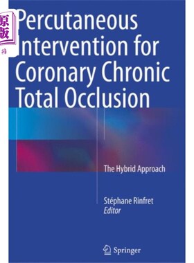 海外直订医药图书Percutaneous Intervention for Coronary Chronic T... 冠状动脉慢性完全闭塞的介入治疗