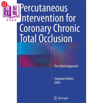 海外直订医药图书Percutaneous Intervention for Coronary Chronic T... 冠状动脉慢性完全闭塞的介入治疗