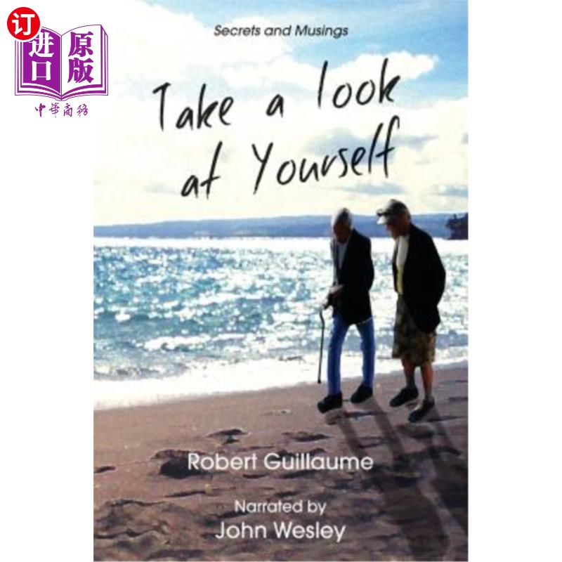 海外直订Take a Look at Yourself: Secrets and Musings 看看你自己:秘密和沉思