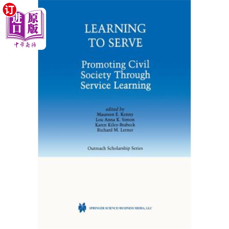 海外直订Learning to Serve: Promoting Civil Society Through Service Learning 学会服务:透过服务学习促进公民社会