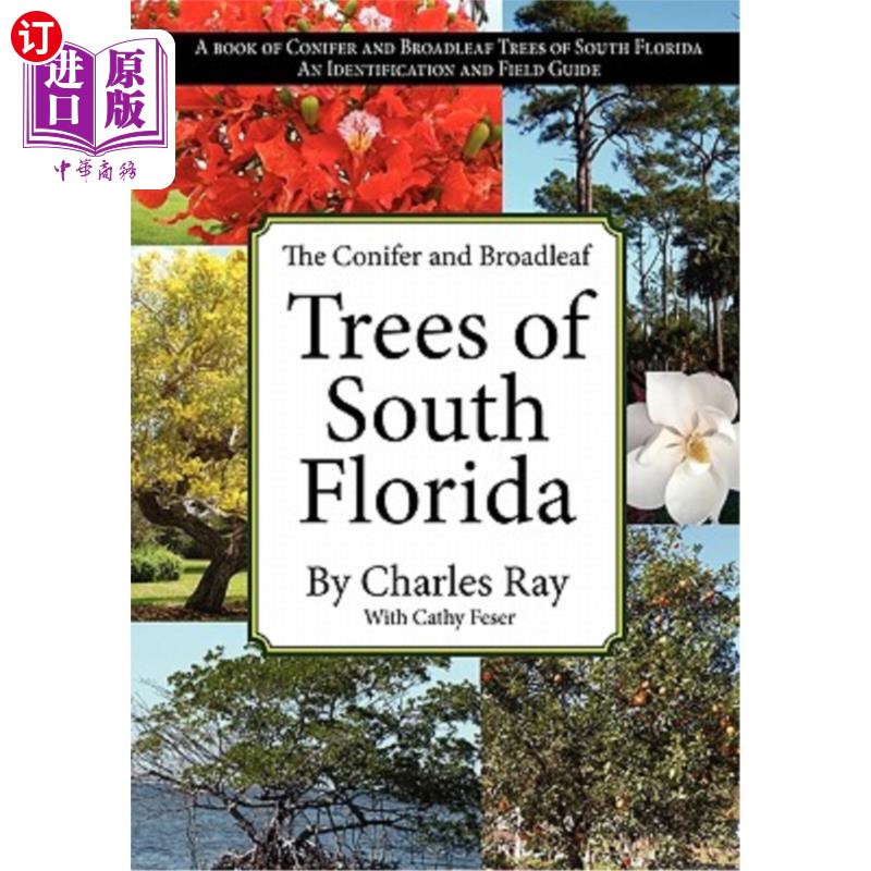 海外直订The Conifer and Broadleaf Trees of the South 南方的针叶树和阔叶树