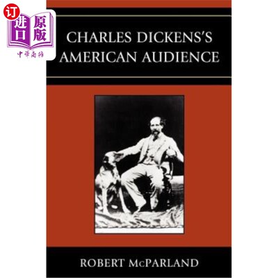 海外直订Charles Dickens's American Audience 查尔斯·狄更斯的美国观众