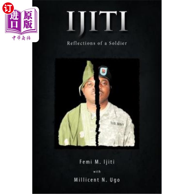 海外直订Ijiti: Reflections of a Soldier 伊吉蒂:士兵的倒影