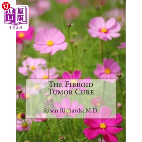海外直订医药图书The Fibroid Tumor Cure 肌瘤的治疗
