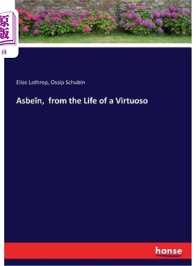 海外直订Asbe?n, from the Life of a Virtuoso 从一个大师的生活中