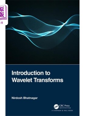 海外直订Introduction to Wavelet Transforms