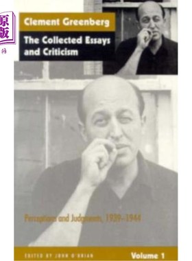 海外直订The Collected Essays and Criticism, Volume 1: Perceptions and Judgments, 1939-19 《论文集与批评》第一卷:知