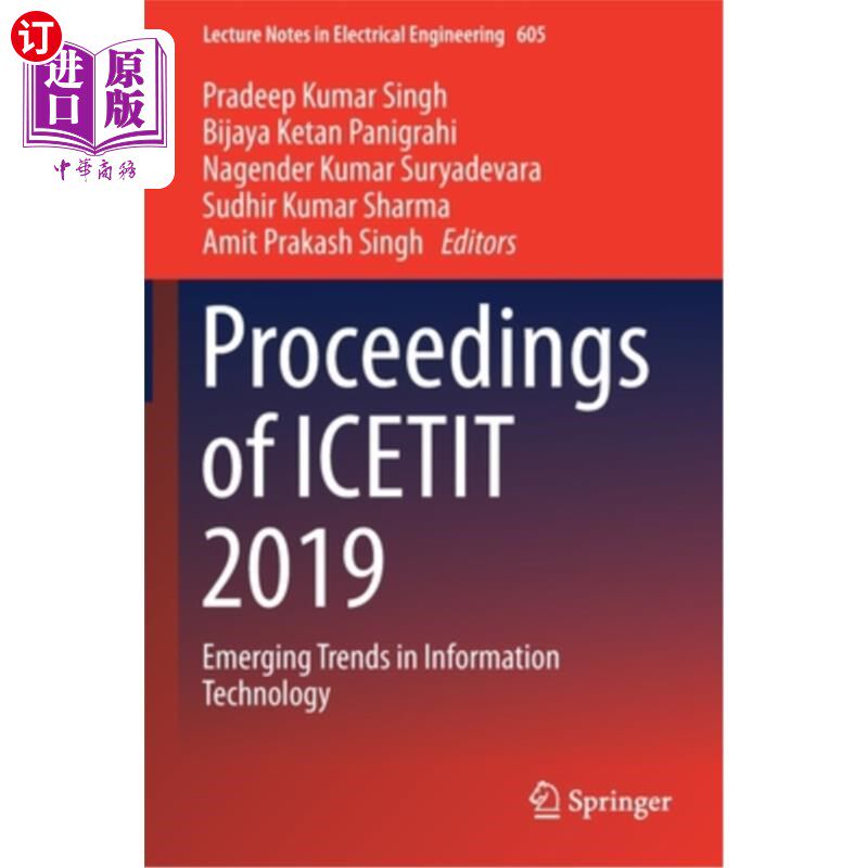 海外直订Proceedings of Icetit 2019: Emerging Trends in Information Technology Icetit 2019论文集:信息技术的新兴趋势