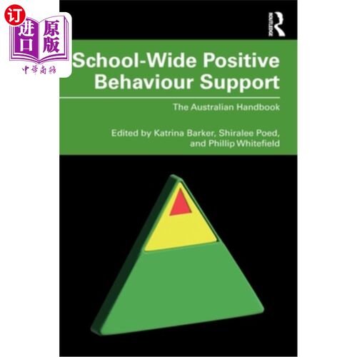 海外直订School-Wide Positive Behaviour Support: The Australian Handbook 学校积极行为支持:澳大利亚手册