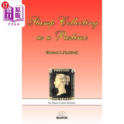 海外直订Stamp Collecting as a Pastime 集邮消遣