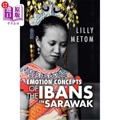 海外直订Emotion Concepts of the Ibans in Sarawak 沙捞越伊班人的情感观念