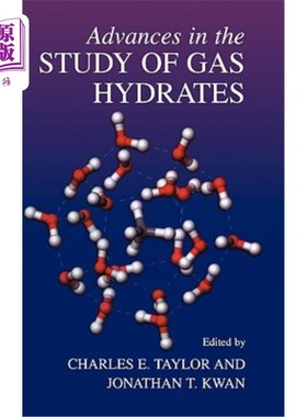 海外直订Advances in the Study of Gas Hydrates 天然气水合物研究进展