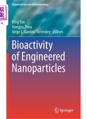 海外直订Bioactivity of Engineered Nanoparticles 工程纳米粒子的生物活性