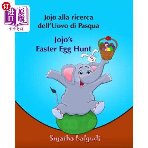 海外直订Libri per bambini: Jojo alla ricerca dell'Uovo di Pasqua. Jojo's Easter Egg Hunt 乔乔在找复活节彩蛋。