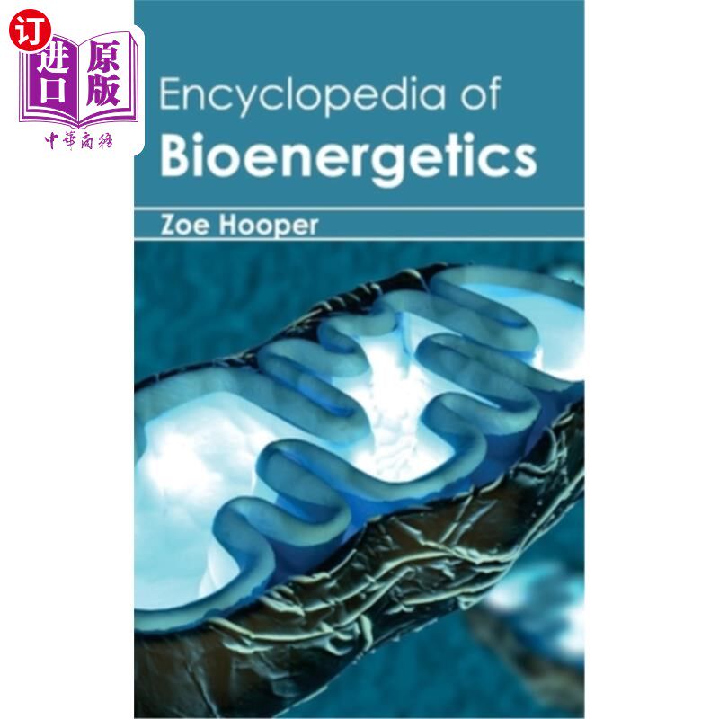 海外直订Encyclopedia of Bioenergetics 生物能量学百科全书