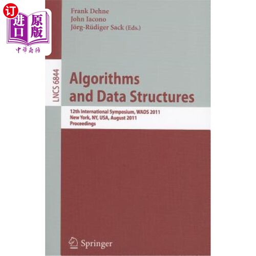 海外直订Algorithms and Data Structures: 12th International Symposium, Wads 2011, New Yor 算法和数据结构：第12届国际