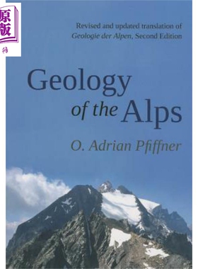 现货 阿尔卑斯山脉地质情况 Geology of the Alps 英文原版 O. Adrian Pfiffner【中商原版】Wiley