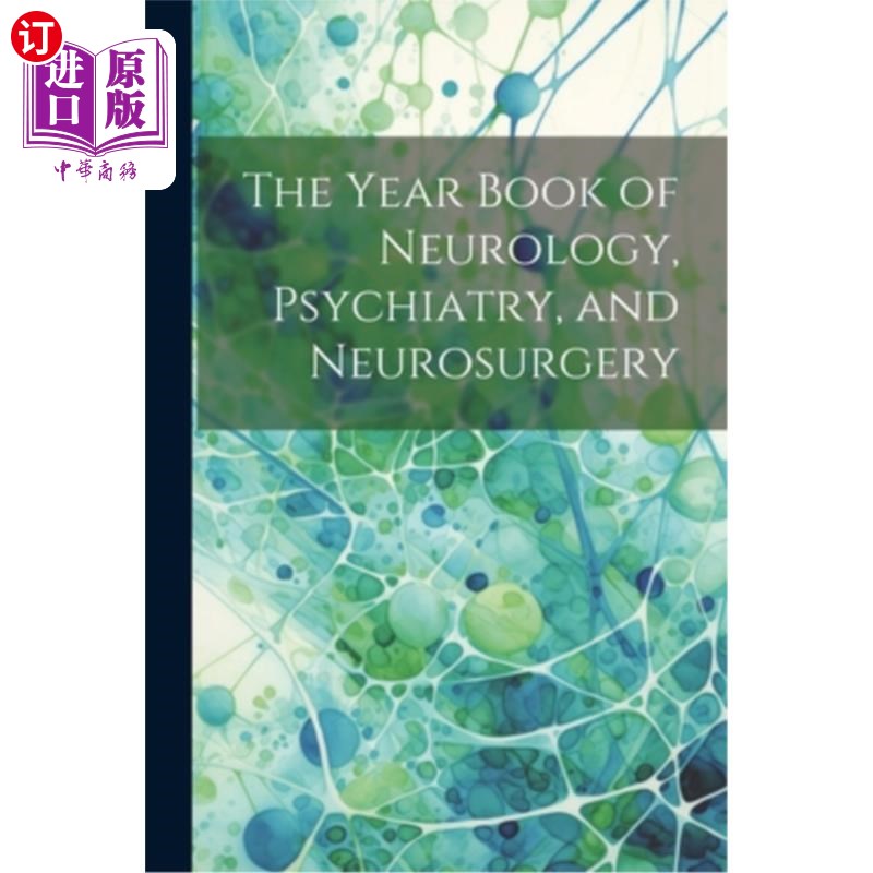 海外直订医药图书The Year Book of Neurology, Psychiatry, and Neurosurgery 神经病学、精神病学和神经外科年鉴